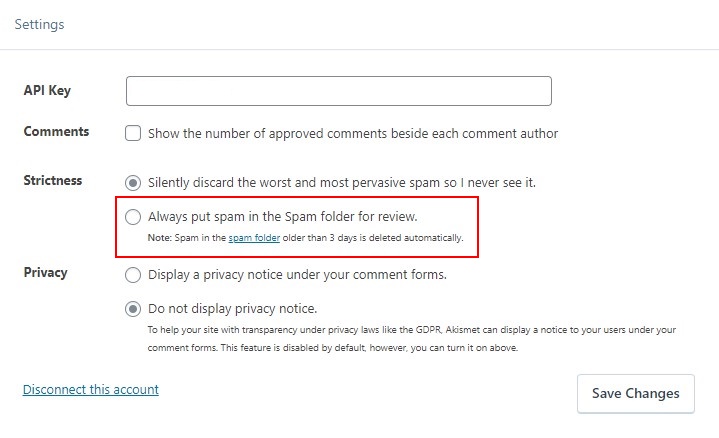 Akismet: Spam in the spam folder older than 3 days is deleted automatically